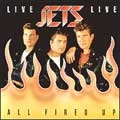 JETS / ジェッツ / ALL FIRED UP