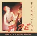 FRANCINE / フランシーネ / FIRE PLUS 5