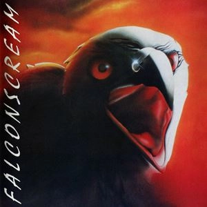 FALCON SCREAM / FALCON SCREAM
