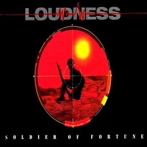 LOUDNESS / ラウドネス / SOLDIER OF FORTUNE