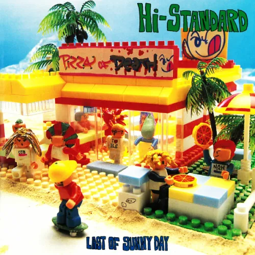 Hi-STANDARD / LAST　OF　SUNNY　DAYS　(2ND　プレス)