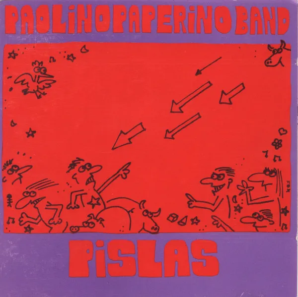 PAOLINO PAPERINO BAND / PISLAS