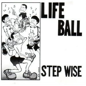 LIFE BALL / STEP WISE