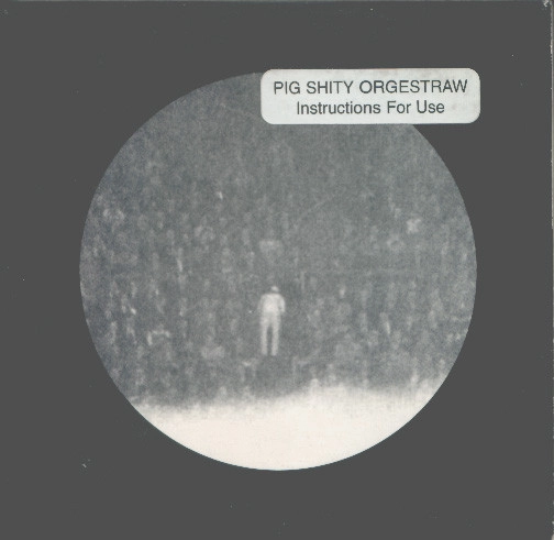 PIG CITY ORCHESTRA / INSTRUCTIONS FOR USE