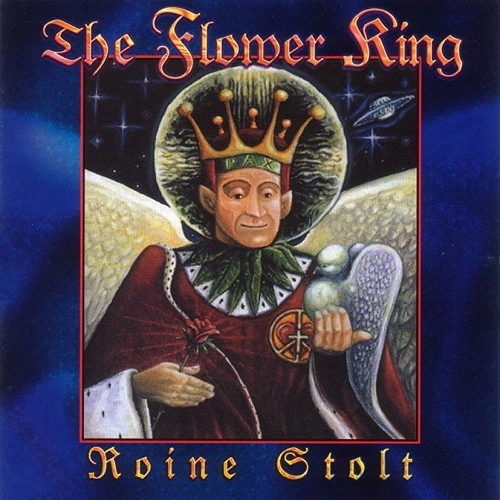 ROINE STOLT / ロイネ・ストルト / ザ・フラワ－・キング / FLOWER KING