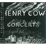 HENRY COW / ヘンリー・カウ / コンサ－ツ