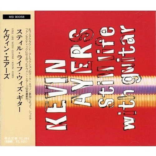 KEVIN AYERS / ケヴィン・エアーズ / スティル・ライフ・ウィズ・ギター