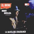 BOBBY QUESADA / EL DURO