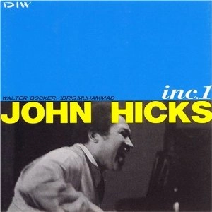 JOHN HICKS / ジョン・ヒックス / インク・ワン