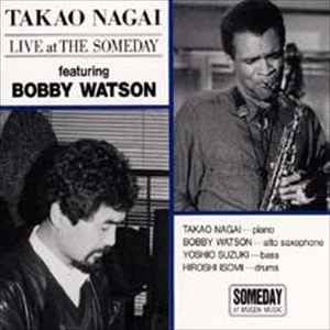 TAKAO NAGAI / 永井隆雄 / LIVE AT THE SOMEDAY