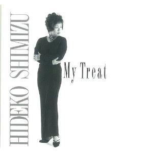 HIDEKO SHIMIZU / 清水秀子 / マイ・トリート / My Treat