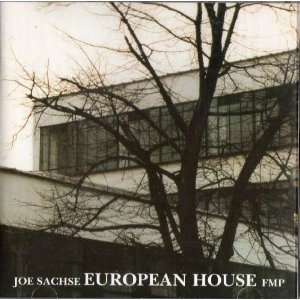 JOE SACHSE / EUROPEAN HOUSE