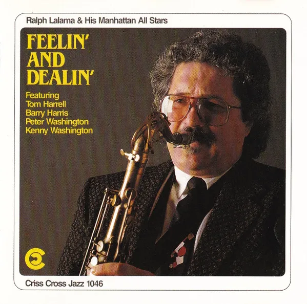RALPH LALAMA / ラルフ・ララマ / FEELIN' & DEELIN'