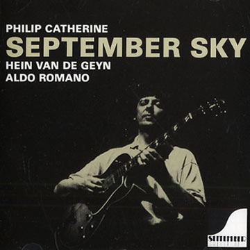 PHILIP CATHERINE / フィリップ・カテリーン / SEPTEMBER SKY