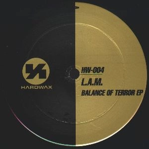 L.A.M. / BALANCE OF TEROR EP