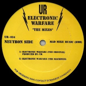 UR / アンダーグラウンド・レジスタンス / ELECTRIC WARFARE THE MIXES