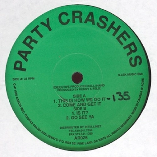 PARTY CRASHERS / THIS IS HOW WE DO IT