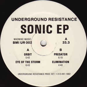 UR / アンダーグラウンド・レジスタンス / SONIC EP