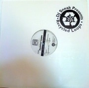 DJ SNEAK / DJスニーク / RECYCLED LOOPS