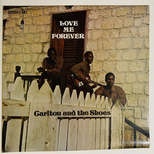 CARLTON & THE SHOES / カールトン・アンド・ザ・シューズ / LOVE ME FOREVER