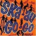 V.A. / SKA AU GO GO