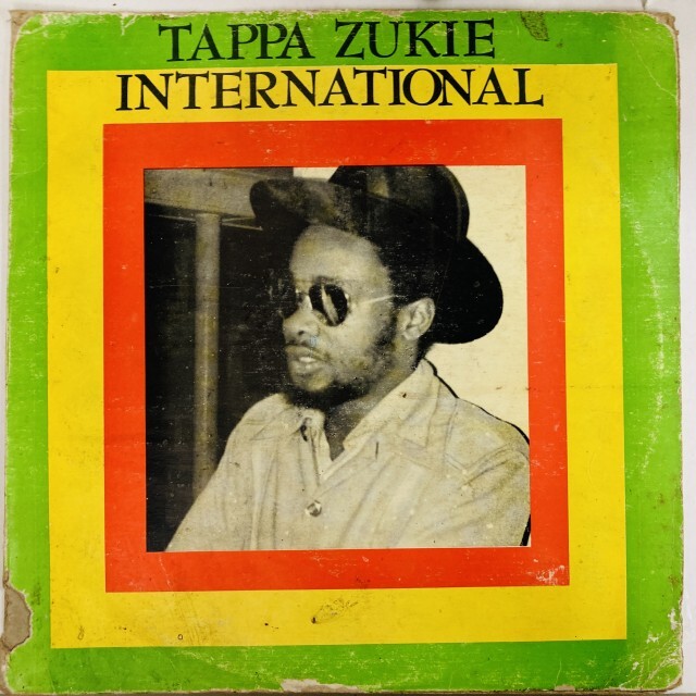 TAPPA ZUKIE / タッパ・ズーキー / INTERNATIONAL