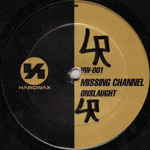 MISSING CHANNEL / ONSLAUGHT