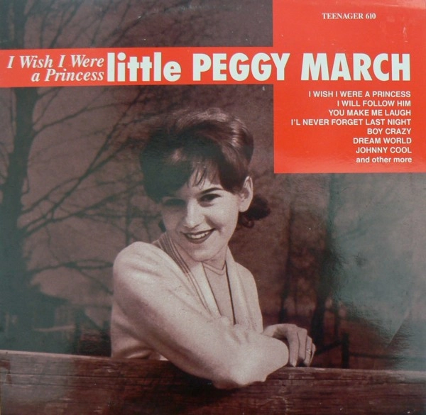 PEGGY MARCH / ペギー・マーチ / I WISH I WERE A PRINCESS