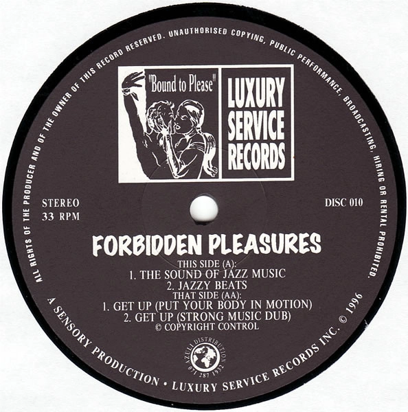 FORBIDDEN PLEASURES / SOUND OF JAZZ MUSIC / GET UP