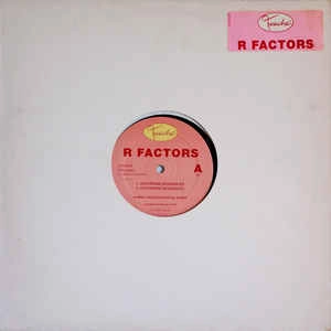 R FACTORS / UPSTREAM