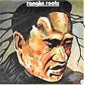 ERNEST RANGLIN / アーネスト・ラングリン / RANGLIN ROOTS（REISSUE） / RANGLIN ROOTS