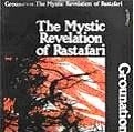 COUNT OSSIE & THE MYSTIC REVELATION OF RASTAFARI / カウント・オジー・アンド・ザ・ミスティック・リベレーション・オブ・ラスタファリ / GROUNATION