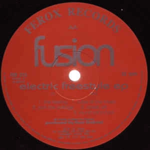 FUSION / ELECTRIC FREESTYLE EP