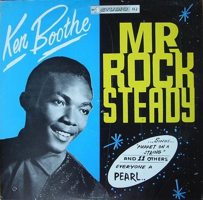 KEN BOOTHE / ケン・ブース / MR.ROCK STEADY