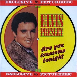 ELVIS PRESLEY / エルヴィス・プレスリー / ARE YOU LONESOME TONIGHT