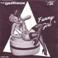 DEATHROW (ROCKABILLY/FINLAND) / FUNNY GIRL