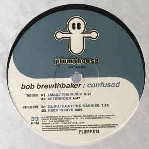 BOB BREWTHBAKER / CONFUSED
