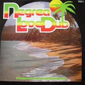 V.A. / オムニバス / NEGREA LOVE DUB