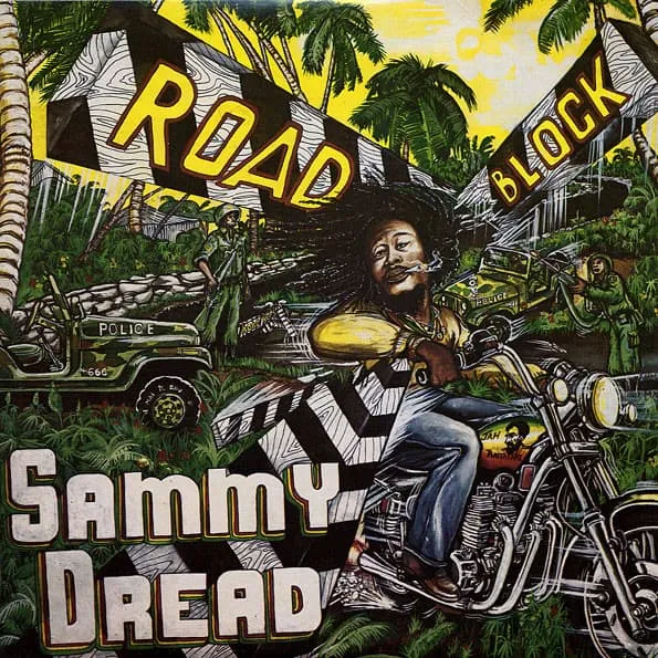 SAMMY DREAD / ROAD BLOCK