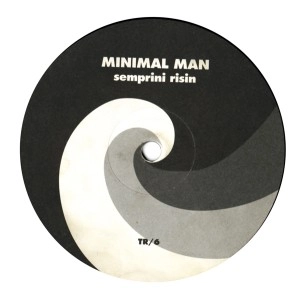 MINIMAL MAN (BABY FORD/EON) / SEMPRINI RISING