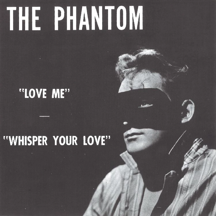 THE PHANTOM / LOVE ME(7") / LOVE ME(7