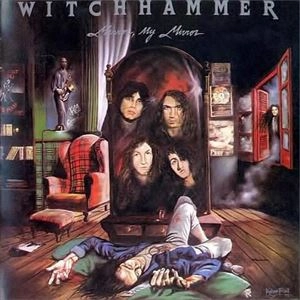 WITCHHAMMER / MIRROR MY MIRROR