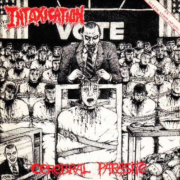 INTOXICATION / CEREBRAL PARASITE