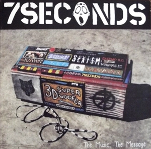 7 SECONDS / セブン・セカンズ / THE MUSIC, THE MESSAGE