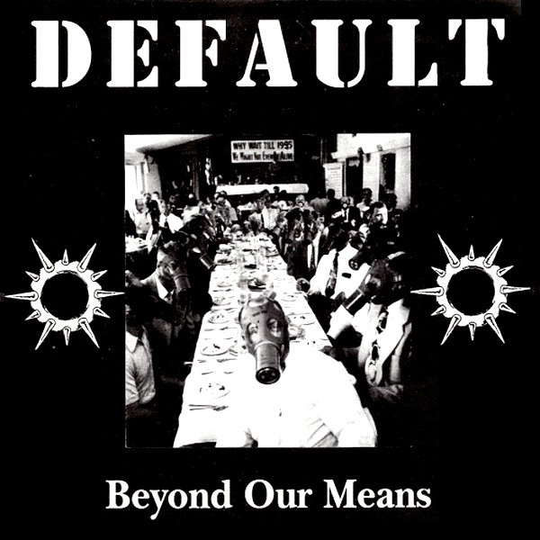 DEFAULT / デフォルト / BEYOND OUR MEANS