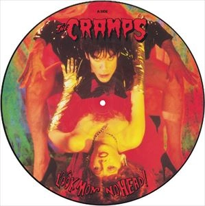 CRAMPS / LOOK MOM NO HEAD!