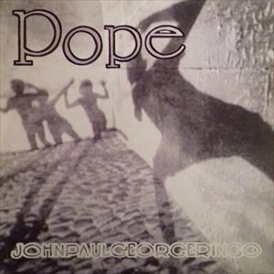 POPE / ポープ / JOHNPAULGEORGERINGO
