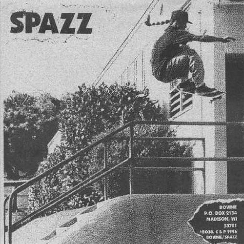 SPAZZ : BRUTAL TRUTH / SPLIT (7")