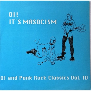 V.A. / オムニバス / OI! IT'S MASOCISM