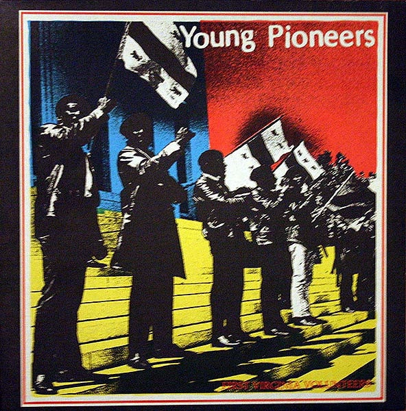 YOUNG PIONEERS / FIRST VIRGINIA VOLUNTEERS